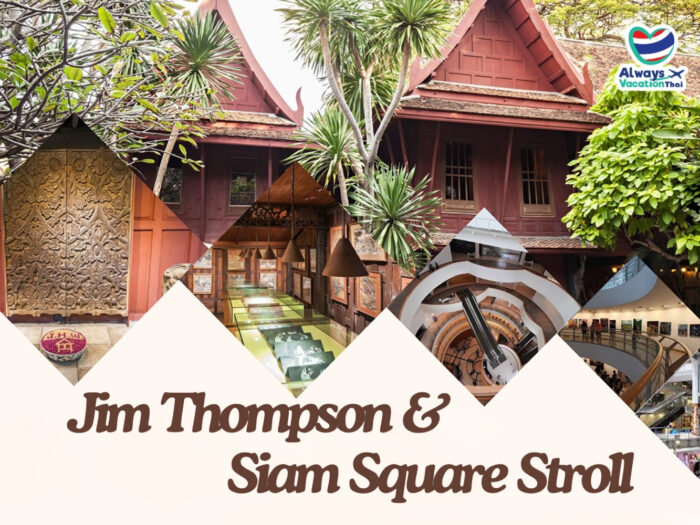 Half day Jim Thompson & Siam Square Stroll